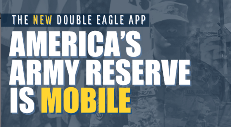 Double Eagle App Double Eagle App keeps Army Reservists, families in touch.