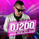 HOT Mix at Six with DJ2DQ on HOT 95.9 FM Austin