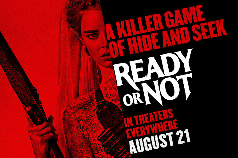 "Ready or Not" "Ready or Not" (Photo credit: Fox Searchlight)