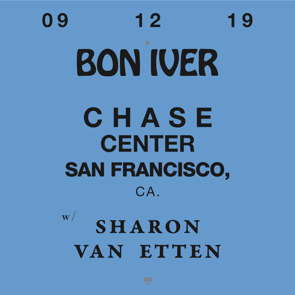 Bon Iver With Sharon Van Etten at The Chase Center! Bon Iver With Sharon Van Etten at The Chase Center!