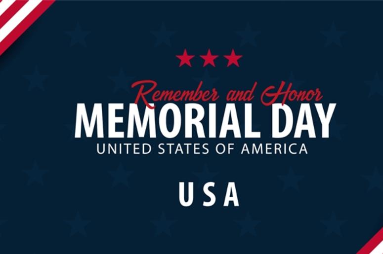Memorial Day. Remember and Honor. Memorial Day. Remember and Honor.