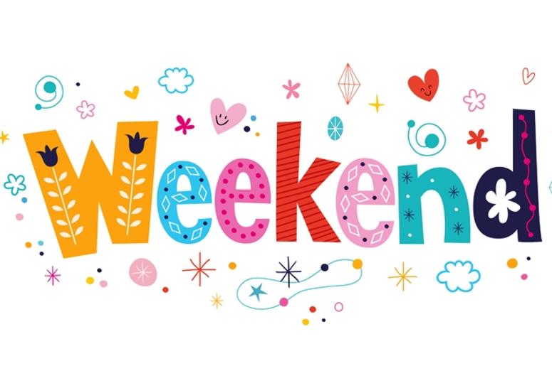 Weekend Weekend