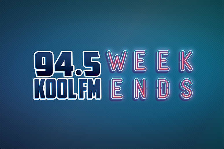 KOOL Weekends KOOL Weekends