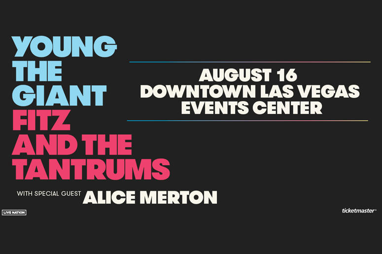 Win Tickets To See Young the Giant and Fitz and the Tantrums Win Tickets To See Young the Giant and Fitz and the Tantrums