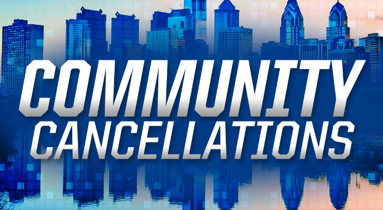 Community Cancellations for Sunday, Jan. 13 Community cancellations.