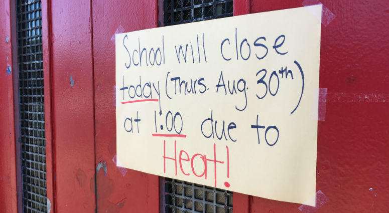 Three out of the first four days of school were cut short this week because of sweltering classrooms. Three out of the first four days of school were cut short this week because of sweltering classrooms.