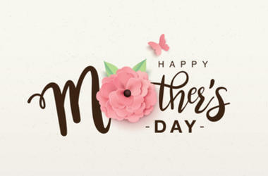 Mother's Day Mother's Day