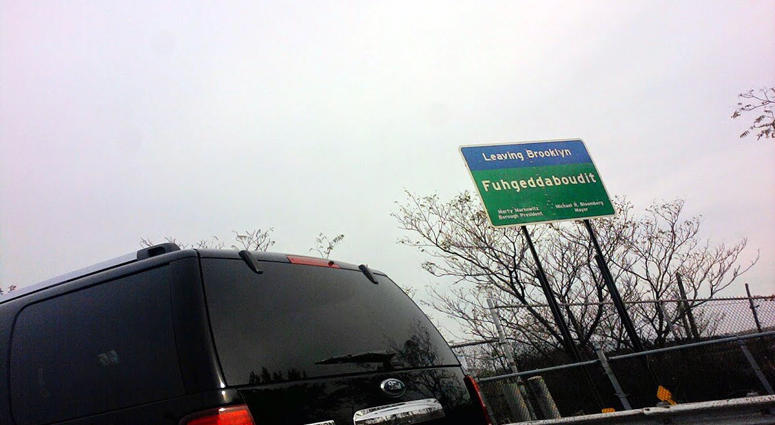 Fuhgeddaboudit sign Fuhgeddaboudit