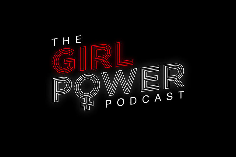 The Girl Power Podcast