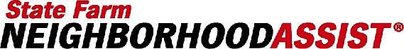 State Farm Neighborhood Assist® State Farm Neighborhood Assist®