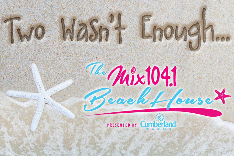 Two Wasn't Enough Mix Beach House Announcement Two Wasn't Enough Mix Beach House Announcement