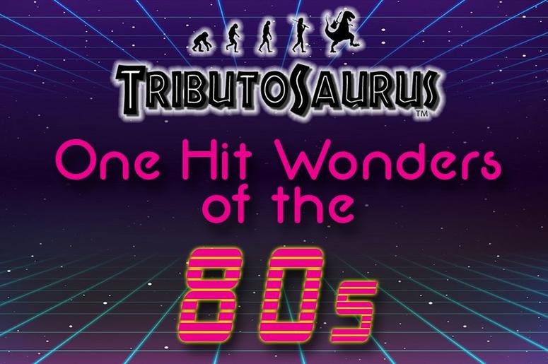Tributosaurus One Hit Wonders of the 80s Tributosaurus One Hit Wonders of the 80s