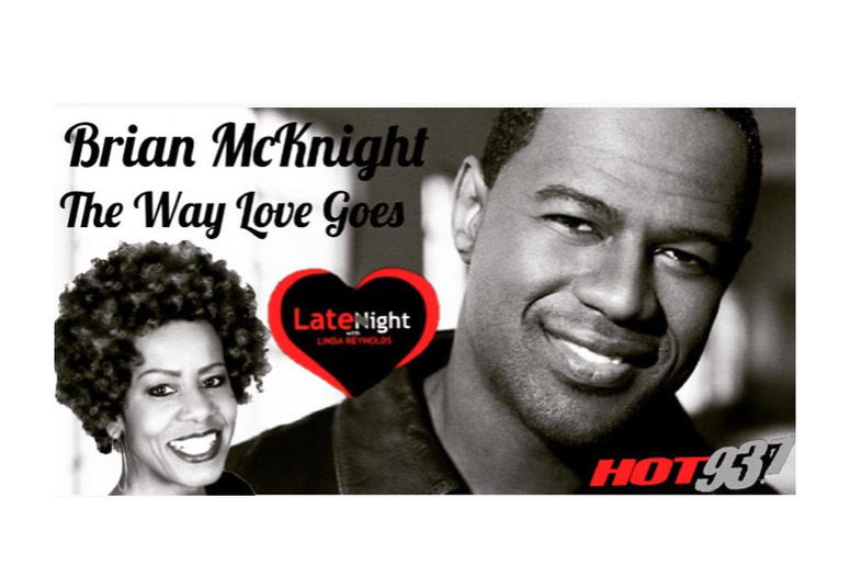 Brian McKnight 1st #latenightlove Brian McKnight 1st #latenightlove