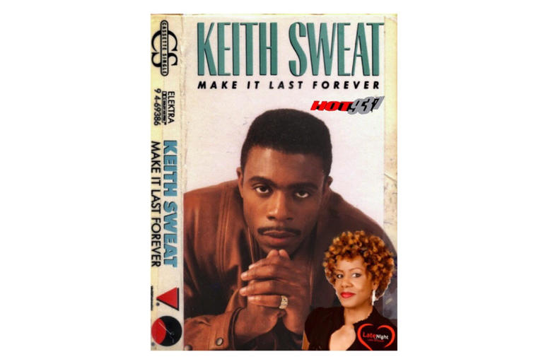 Keith Sweat Make It Last Forever 1st #latenightlove Keith Sweat Make It Last Forever 1st #latenightlove