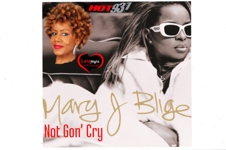 Mary J. Blige Not Gon' Cry 1st #latenightlove Mary J. Blige Not Gon' Cry 1st #latenightlove
